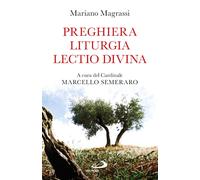 Preghiera, liturgia, lectio divina - 2023 - San Paolo Edizioni