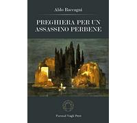 Preghiera per un assassino perbene