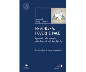 Preghiera, poveri e pace. Approccio alla teologia della Comunità di Sant'E...