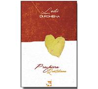 Preghiera quotidiana-Lodi di Romena