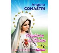 Preghiere a Maria. Con File audio per il download