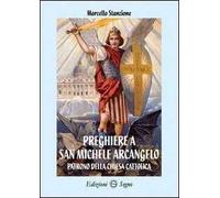 Preghiere a san Michele Arcangelo