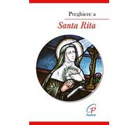Preghiere a santa Rita