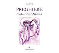 Preghiere agli arcangeli