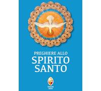 Preghiere allo Spirito Santo