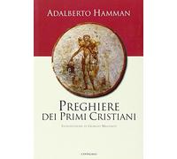 Preghiere dei primi cristiani