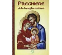Preghiere della famiglia cristiana