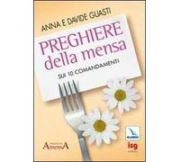 Preghiere della mensa sui 10 comandamenti