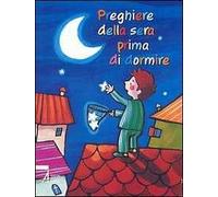Preghiere della sera prima di dormire