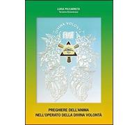 Preghiere dell'anima nell'operato della divina volontà
