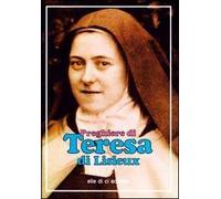 Preghiere di Teresa di Lisieux