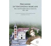 Preghiere di Vincenzina Margani. Nel centenario della nascita 1926-2026