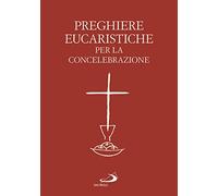 Preghiere eucaristiche per la concelebrazione