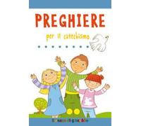 Preghiere per il catechismo