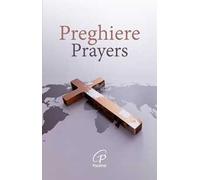 Preghiere-Prayers. Ediz. bilingue