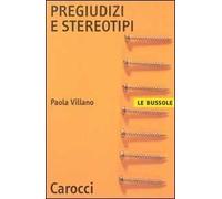 Pregiudizi e stereotipi