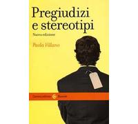 Pregiudizi e stereotipi