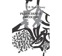 Pregiudizio e orgoglio
