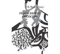 Pregiudizio e orgoglio