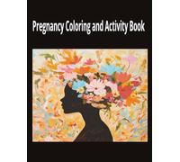 Pregnancy Coloring and Activity Book