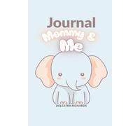 Pregnancy Journal - Capture The Moments - Baby Book Keepsake Pregnancy Journals For First Time Moms-The First Trimester: Mommy & Me