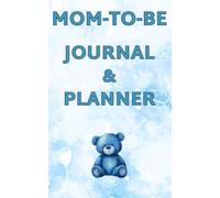 Pregnancy Journal for First Time Mom Expecting a Baby Boy: Memory Book, Notebook & Keepsake for Moms-to-Be | Checklists, Appointment Records, Baby Name Pages & Notes