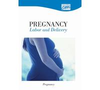 Pregnancy, Labor and Delivery