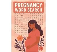 Pregnancy Word Search: Because Every Mama Deserves a Little "Me" Time | 55 Puzzles, 110 Pages! | 6x9 Inches, Easy to Read | Makes a great gift for mom-to-be on bed rest!!