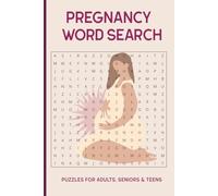 Pregnancy Word Search Book: Word Searches with Easy to Read Print about Pregnancy, New Moms, Motherhood and More, 6x9 inches, 110 pages, 50+ Puzzles, Gifts for Vacations, Holidays and Free Times.
