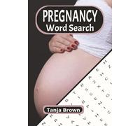 Pregnancy Word Search Puzzle Book: Easy to Read Print, 55 Word Search Puzzles, Great for Teens, Adults, and Seniors