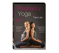 Pregnancy Yoga with Tara Lee by Amy Eastwood and Tara Lee