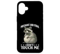 Pregnant And Feral Don't Touch Me Mother Mood - Custodia per iPhone 16 Plus