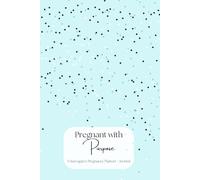 Pregnant with Purpose - 6x9" Pregnancy Planner for Surrogates with Medication Calendar, Weekly Tracking, Positive Affirmations, Birth Plan, and more! - Blue Stars Cover