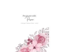 Pregnant with Purpose - 8.5x11" Pregnancy Planner for Surrogates with Medication Calendar, Weekly Tracking, Positive Affirmations, Birth Plan, and more! - Floral Cover V1