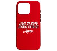 Prego che la mia famiglia venga a Gesù Cristo Amen Custodia per iPhone 16 Pro