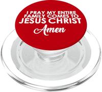 Prego che la mia famiglia venga a Gesù Cristo Amen PopSockets PopGrip per MagSafe