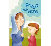 Prego con Maria