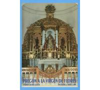 PREGON A LA VIRGEN DE FLORES: Año 2.004