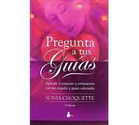 Pregunta a tus guias / Ask your Guides