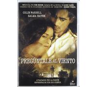 Preguntale Al Viento (Import Dvd) (2006) Colin Farrell; Salma Hayek; Eileen At