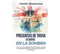 Preguntas de trivia sobre En la sombra