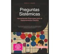 Preguntas Sistémicas: Herramientas Esenciales para el Asesoramiento Efectivo