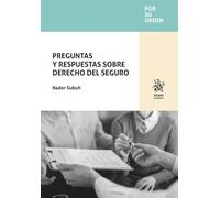 Preguntas y respuestas sobre derecho del seguro