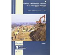 Prehistoric and Roman Sites in East Devon: The A30 Honiton to Exeter Improvement