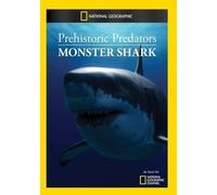 Prehistoric Predators: Monster Shark (DVD)