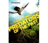Prehistoric:Predators of the P - Prehistoric: Predators of the P