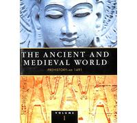 Prehistory-1491 AD - The Ancient and Medieval World (v. 1)