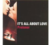 PREISNER, ZBIGNIEW - IT'S ALL ABOUT LOVE