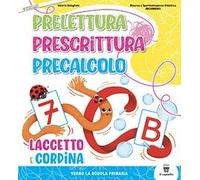 Prelettura Prescrittura Precalcolo Laccetto e Cordina