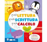 Prelettura prescrittura precalcolo. Protezione animali. Per la Scuola materna